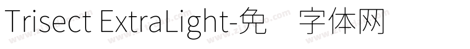 Trisect ExtraLight字体转换
